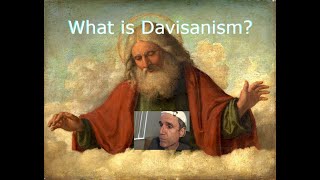 What is Davisanism [upl. by Einahpet]