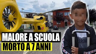 Tragedia a scuola Bambino di 7 anni muore dopo un malore [upl. by Ihcas]