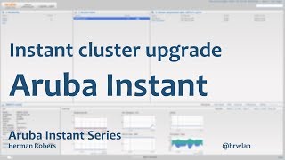 Aruba Instant Series  Upgrade access points [upl. by Ynattir]