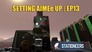 Stationeers Lets Play EP 13  Putting Aimee To Work [upl. by Hayidah40]