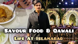 Life at Islamabad Savour food amp Qawwali Night Enjoy 2024 Vlog Comsats University Islamabad [upl. by Bakemeier488]