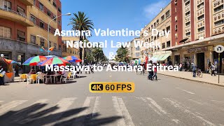 Asmara Valentines Day National Law Week amp Massawa to Asmara Eritrea 4k 60 FPS [upl. by Conger]