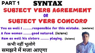 Subject Verb Agreement Syntax  Easy way to understand Subject Verb Agreement Subject Verb Concord [upl. by Juline]