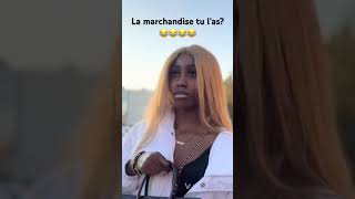 La marchandise tu l’as😂😂😂 [upl. by Tterrab]