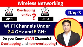 4 Understanding Wireless Channels in 24 GHz and 5 GHz Frequencies  WiFi Channels Explained [upl. by Suk75]