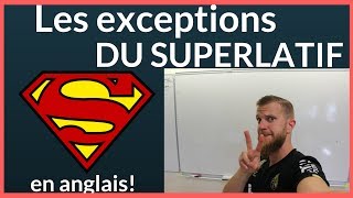 Les exceptions du superlatif en anglais [upl. by Hillary]