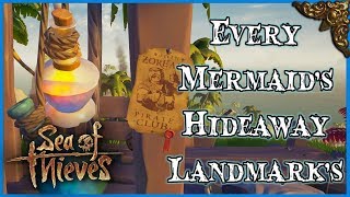 Every Mermaids Hideaway Landmarks  Sea of Thieves [upl. by Doowron525]