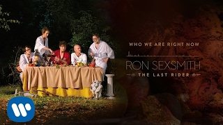 Ron Sexsmith  Who We Are Right Now  Official Audio [upl. by Onailil]