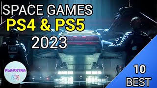 Top 10 Best Space Games For PS4 amp PS5 2023 [upl. by Ecnarrat]