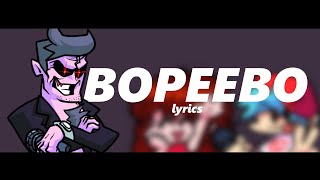 Friday Night Funkin’  “Bopeebo” Lyrics [upl. by Reham]