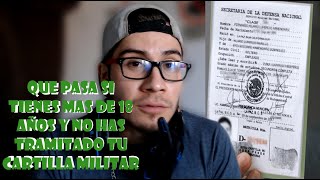 tengo mas de 18 años y no libere mi cartilla militar MEXICO [upl. by Annaehs]