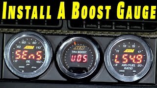 How To Install A Boost Gauge On Any Car [upl. by Sonja]