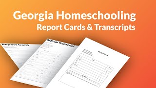 Georgia Homeschool Report Cards and Transcripts [upl. by Root858]