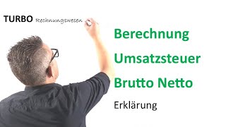 Berechnung Umsatzsteuer Brutto Netto Erklärung [upl. by Lertram]