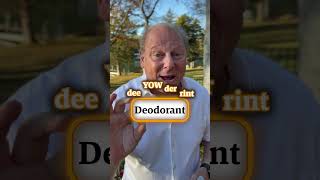 How do you say Deodorant [upl. by Kory]