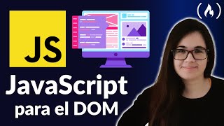 JavaScript para Manipulación del DOM  Curso con Proyectos [upl. by Jemena]