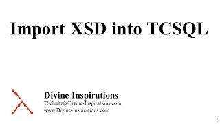 Importing XSD into TCSQL [upl. by Nicolis]