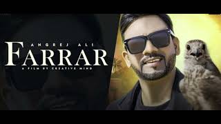 Farrar official Angrej Ali Punjabi song newpunjabisongs angrejali newpunjabisongs [upl. by Adnotal]