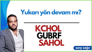 Bu hisseler yükselir mi düşer mi KCHOL GUBRF SAHOL [upl. by Llehsim]