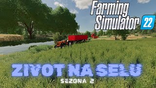 Farming Simulator 22SEZONA 2Zetva PseniceZivot Na Selu ep 28 [upl. by Dulcie]