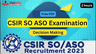 CSIR Recruitment 2023  Decision Making  CSIR SOASO classes [upl. by Winfred735]