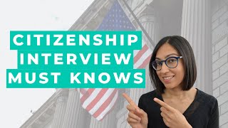 US Citizenship Interview  What to expect at the naturalization interview Must knows [upl. by Atniuq795]