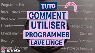 Comment bien utiliser les programmes du lave linge [upl. by Stalder432]