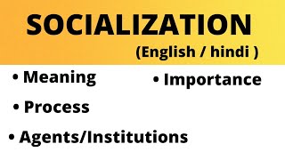 Socialization BA psychology definition Agents\institution  importance process [upl. by Neeka138]