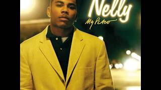 My Place  Nelly ft Jaheim audio [upl. by Noletta]