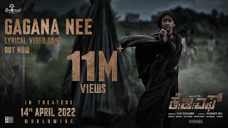 Gagana Nee LyricalKannada  KGF Chapter 2  RockingStar Yash Prashanth Neel Ravi Basrur Hombale [upl. by Comras]