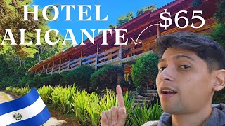 ¿VALE LA PENA QUEDARSE EN ESTE HOTEL 😯ALICANTE MONTAÑAPT1EL SALVADOR sv APANECA [upl. by Wrench237]