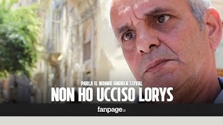 Parla il nonno di Lorys quotNon lho ucciso io Veronica mi accusa per ripiccaquot [upl. by Ahl]