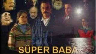 Süper Baba 1 Bölüm Full HD720p [upl. by Brandwein]