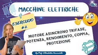 esercizio guidato motore asincrono trifase scorrimento e coppia motrice Protezione [upl. by Eyaf]