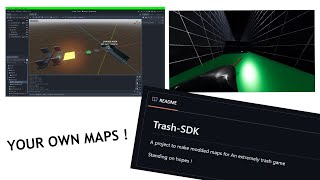 Make modded maps for An extremely trash game  Trash SDK introduction [upl. by Riebling]