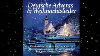 Deutsche Advents und Weihnachtslieder 🎄 Klassisch Chöre Domspatzen Thomanerchor CD [upl. by Anawak]