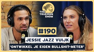 The Trueman Show 190 Jessie Jazz Vuijk Ontwikkel je eigen bullshitmeter [upl. by Reel]