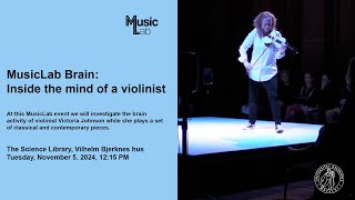 MusicLab Brain Inside the mind of a violinist [upl. by Britton]