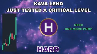 HARD COIN JUST TESTED A CRITICAL LEVEL IN AUGUST 2024‼️ KAVA LEND NEED ONE MORE PUMP‼️ ON THE EDGE [upl. by Ezalb427]