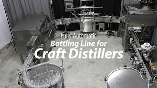 Fully Automatic Bottling Line for Spirits and Craft Distillers [upl. by Madanhoj]