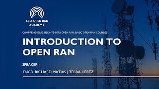 Introduction to Open RAN [upl. by Aehtna694]