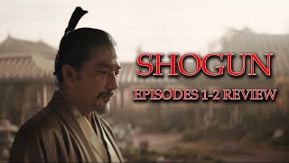 Shogun 2024 Episodes 1 and 2 Review [upl. by Verna173]