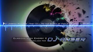 Clasicos High Energy 2 por Dj ANSER con nombre de canciones [upl. by Jessamine708]