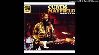 Curtis Mayfield  Pusherman [upl. by Akemed807]