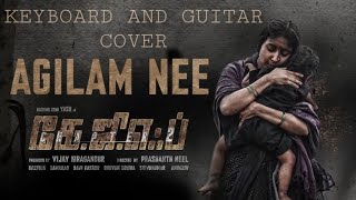 AGILAM NEE SONG COVER  KGF  KEYBOARD  GUITAR🎹🎸 [upl. by Patnode938]