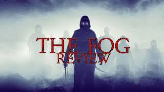 The Fog  Review [upl. by Cheri]