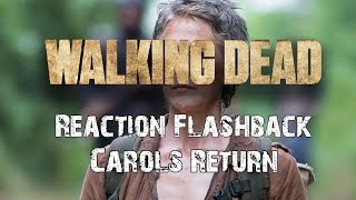 Reaction Flashback TWD  Carols Return S04E10 [upl. by Ho557]