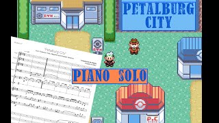 Petalburg City Piano Solo  Pokemon RSE [upl. by Talie712]