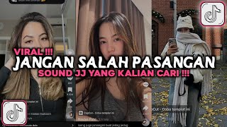 DJ JANGAN SALAH PASANGAN REMIX VIRAL TIKTOK 2024 [upl. by Fenn83]