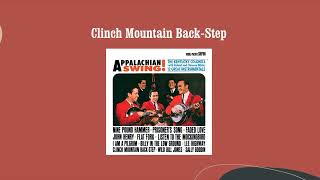 Clinch Mountain Backstep  The Kentucky Colonels [upl. by Eanom439]